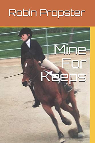 Mine For Keeps (Barn Buddies)