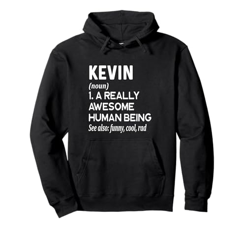 Kevin Name - Funny Name Definition - Dictionnaire du prénom Sweat à Capuche