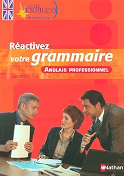 Paperback Réactivez votre grammaire Anglais professionnel Voie Express Professionnel Livre [French] Book