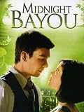 Midnight Bayou
