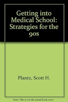 Paperback Getting into Medical School: Strategies for the 90s (Arco Getting Into Medical School Today) Book