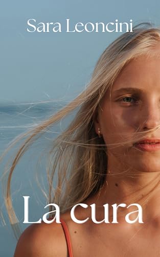 La cura (Italian Edition)