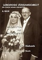 Lebendige Vergangenheit der Familie meiner Großmutter, 3. Buch 3746091977 Book Cover