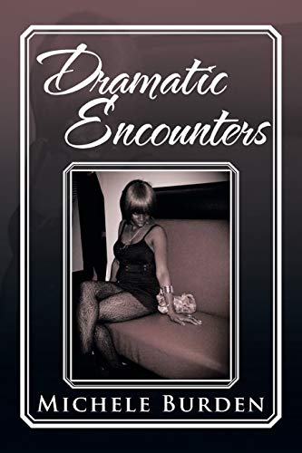Dramatic Encounters