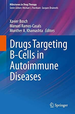 Drugs Targeting B-Cells in Autoimmune Diseases 2014th Edition-Wow! eBook