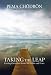 Taking the Leap: Freeing Ourselves from Old Habits and Fears