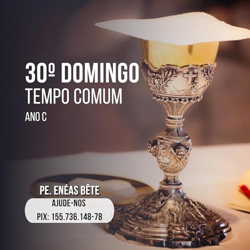 Homilia Dominical | A bondade de Deus e não a meritocracia.