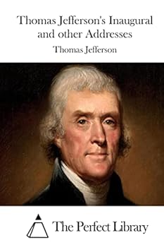 Paperback Thomas Jefferson's Inaugural and other Addresses Book