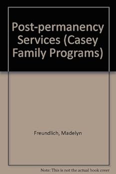 Paperback Post-permanency Services (Casey Family Programs) Book