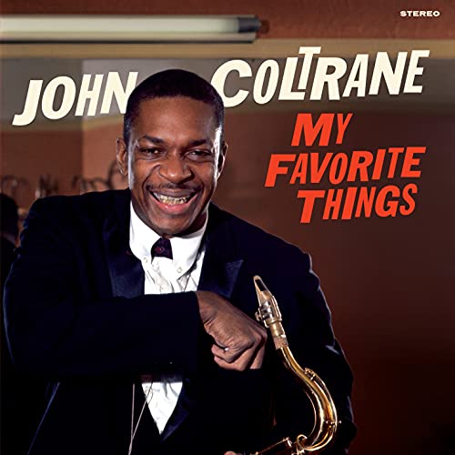 Album Art for My Favorite Things [180-Gram Colored Vinyl With Bonus Track] by John Coltrane