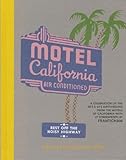 Welcome to the Motel California
