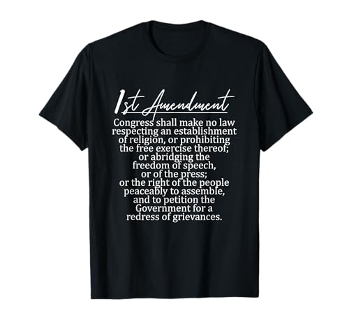 1st Amendment U.S. Constitution Support Freedom Of Speech T-Shirt