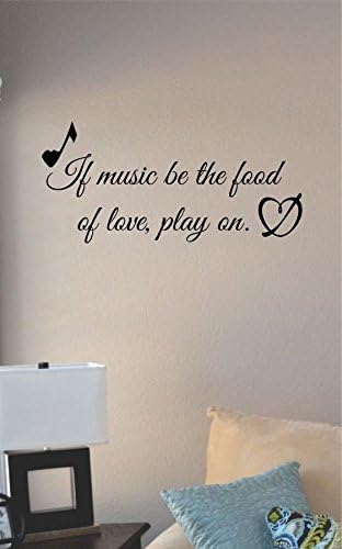 JS Artworks Calcomanía de vinilo para pared con texto en inglés "If Music be The Food of Love"