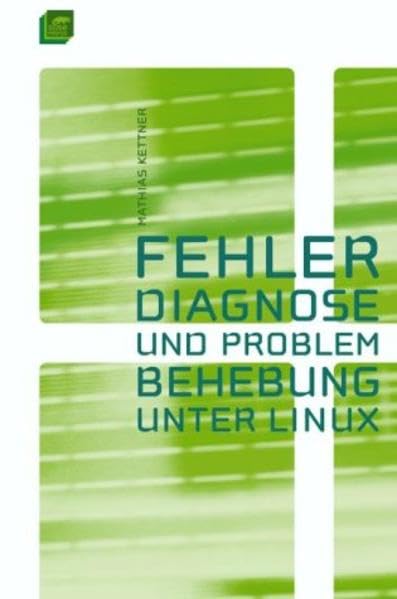 Fehlerdiagnose und Problembehebung unter Linux