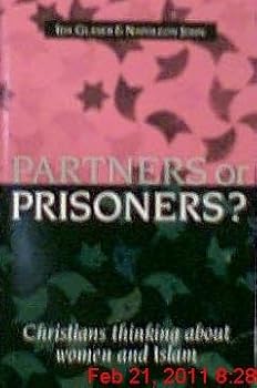 Paperback Partners or Prisoners: Christians Thinking about Women and Islam Book