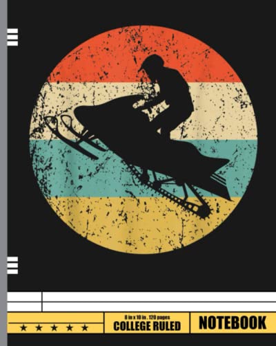  Snowmobile Retro Style Snowmobiling Notebook: Ski Doo vintage Snowmobiles Ski Doo Vintage Snowmobiles Bombardier , Journal 8 x 10, 120 Page Blank Lined Paperback Journal/Notebook