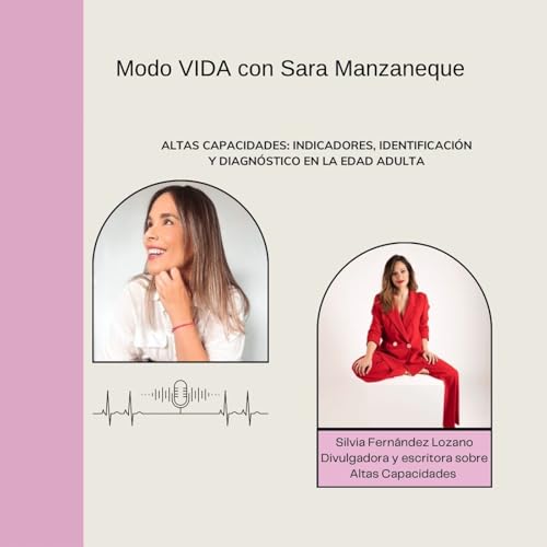 Altas Capacidades: Indicadores, Identificaci&oacute;n y Diagn&oacute;stico en la Edad Adulta con Silvia Fern&aacute;ndez copertina