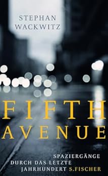 Hardcover Fifth Avenue: Spaziergänge durch das letzte Jahrhundert [German] Book