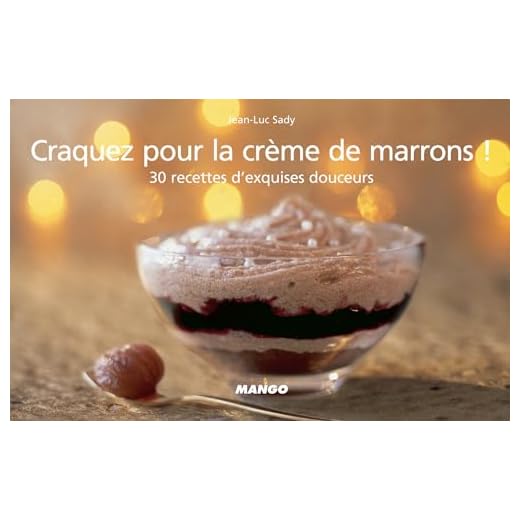 Craquez pour la crème de marrons ! (Craquez...)