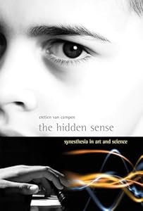 Vedi scheda su Amazon The Hidden Sense: Synesthesia in Art and Science