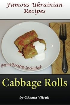 Paperback Cabbage Rolls (Famous Ukrainian Recipes) Book