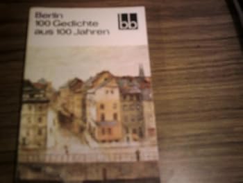 Paperback Berlin: 100 Gedichte aus 100 Jahren [German] Book