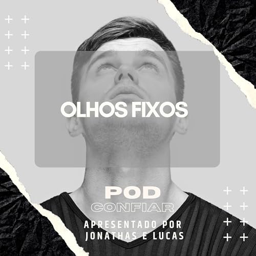 Page de couverture de Olhos Fixos - Ep14