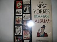 New Yorker 1950-1955 Album, The B003YEBMCO Book Cover