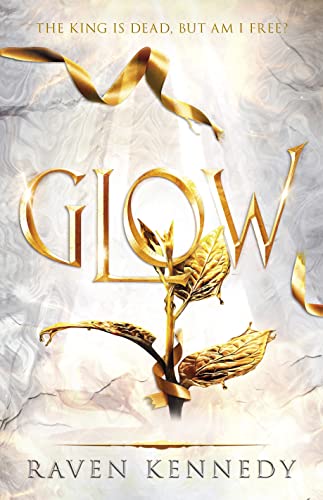 Glow: The dark fantasy romance TikTok sensation that’s sold over a million copies (Plated Prisoner Book 4)