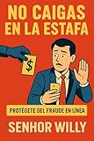  No Caigas en la Estafa