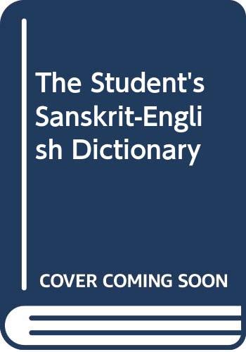 The Student's Sanskrit-English Dictionary
