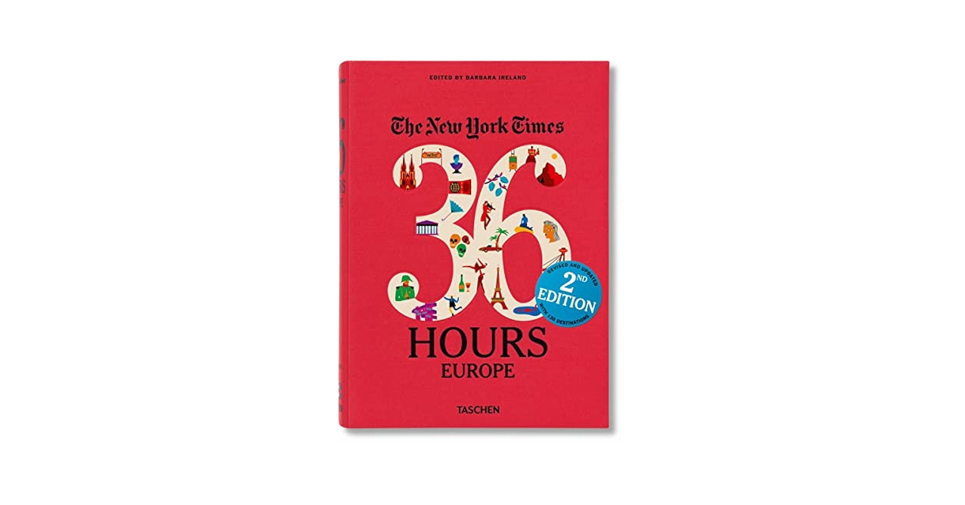 地図・旅行ガイド The New York Times 36 Hours Europe The New York Times: 36 Hours 125 Weekends in Europe: Ireland