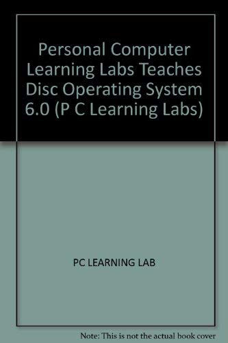 PC Learning Labs Teaches DOS 6/Book and Disk 1562761005 Book Cover