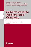 Intelligence and Equity: Shaping the Future of Knowledge: 27th International Conference on Asian Digital Libraries, ICADL 2025, Metro Manila, ... (Lecture Notes in Computer Science)