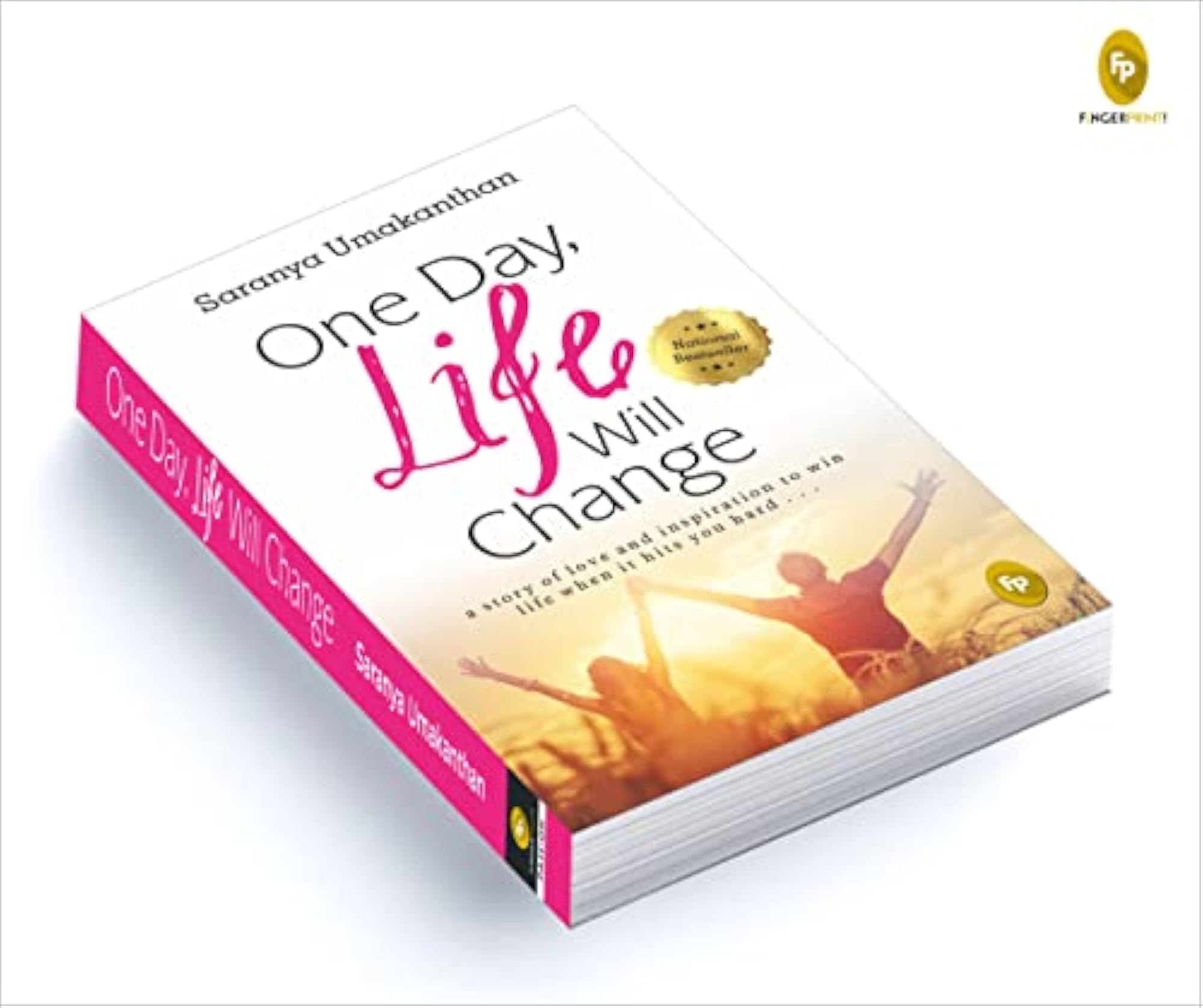 One Day, Life Will Change