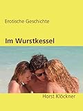 wurstkessel  Im Wurstkessel