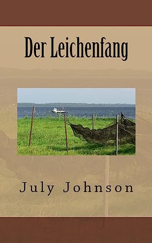 Der Leichenfang (German Edition)