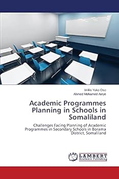 Paperback Academic Programmes Planning in Schools in Somaliland Book