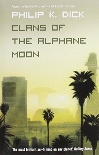 Clans of the Alphane Moon by Philip K. Dick (10... B012HUMWO2 Book Cover