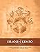 The Shaolin Kempo Handbook: A Guide from White to Black Belt of the Shaolin Kempo Training Center