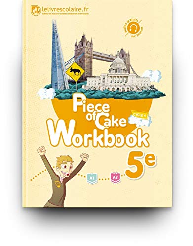 Télécharger Anglais 5e Piece of Cake : Workbook Livre eBook France
