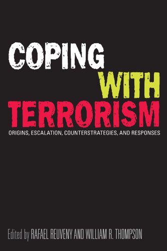 Coping with Terrorism: Origins, Escalation, Counterstrategies, and Responses (Suny Press Open Access)