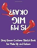 purple suede pumps nine west  Drag Queen Costume Sketch Book for Make Up and Fashion: Dual Layout Notebook to Sketch Outfit and Makeup - Is My Wig OK ??? High Heel Shoes Purple (DQ 8.5\