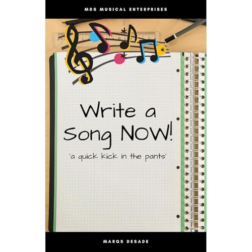 Write a Song NOW! by Marqs DeSade episode artwork
