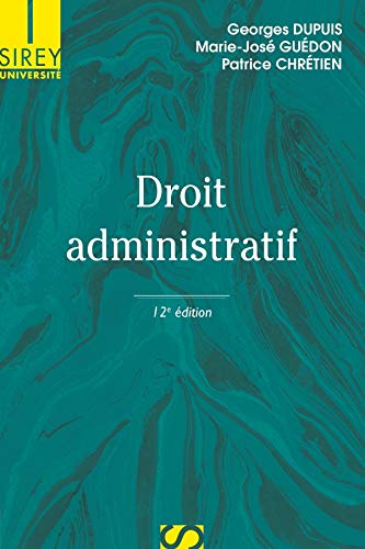 Télécharger Droit administratif - 12e éd.: Université Francais PDF