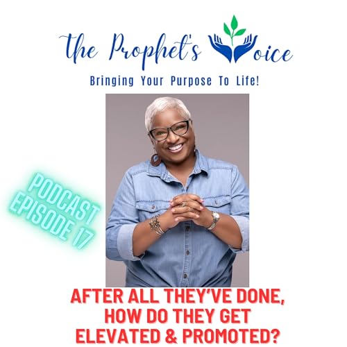 After All They've Done, How Do They Get Elevated & Promoted?