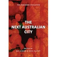 THE NEXT AUSTRALIAN CITY