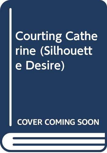 Courting Catherine B002IVXH0O Book Cover