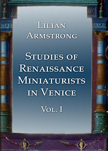 Studies of Renaissance Miniaturists in Venice (1)