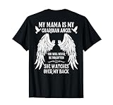 My Mama is My Guardian Angel In Heaven Memory Memorial Tees T-Shirt